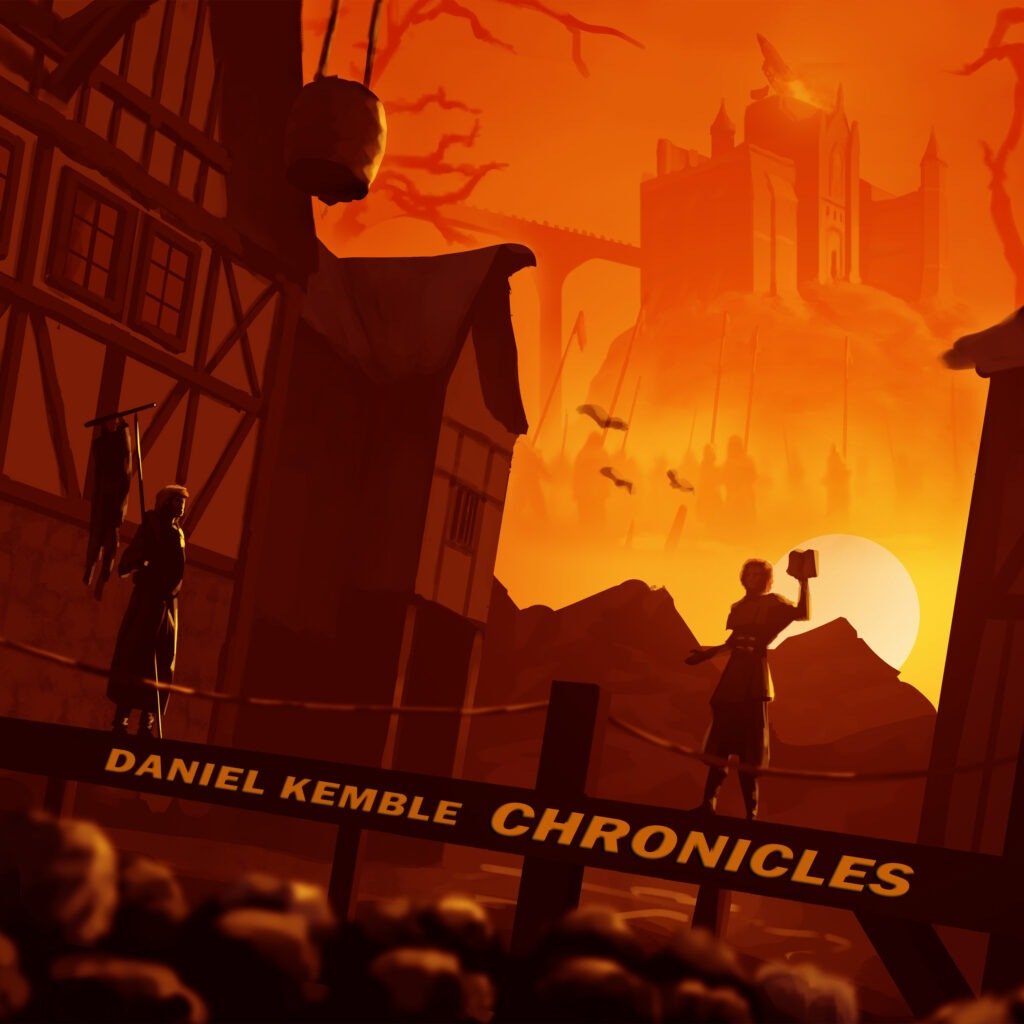 Chronicles Album Cover, Daniel kemble, video game style music, ost, concept, tavern music, orchestral, soule, kyd